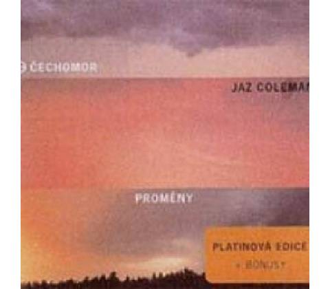 Čechomor - Proměny