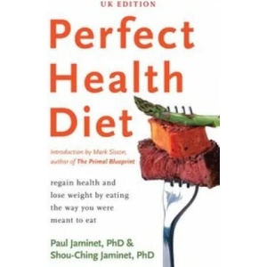 Perfect Health Diet | Paul Jaminet (2013)