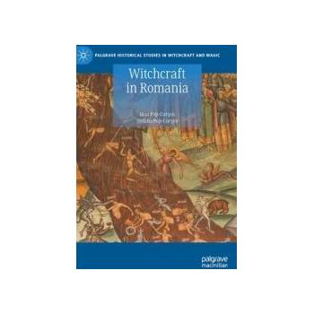 Image 1 of Witchcraft in Romania | Ioan Pop-Curseu, Stefana Pop-Cur_eu