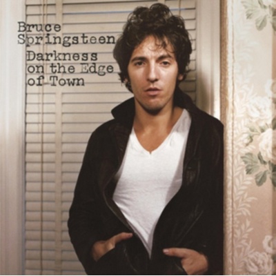 Darkness On the Edge of Town - Bruce Springsteen