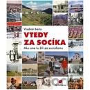 Vtedy za socíka