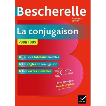 Bescherelle: La conjugaison pour tous - kolektiv autorů
