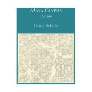 Maya Glyphs | Linda Schele (ISBN: 9780292744882)