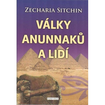 VÁLKY ANUNNAKŮ A LIDÍ