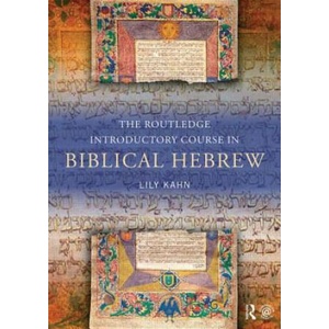 Routledge Introductory Course in Biblical Hebrew | Lily Kahn (2013)