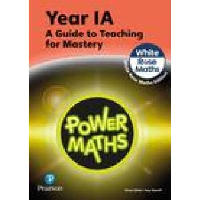 Power Maths Teaching Guide 1A - White Rose Maths edition | Josh Lury