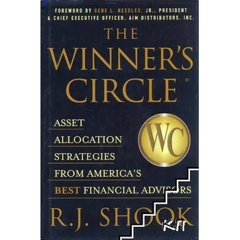 The Winner's Circle: Asset Allocation Strategies from America's Best Financial Advisors