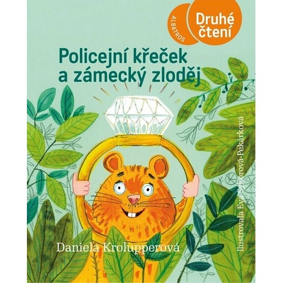 Policejní křeček a zámecký zloděj