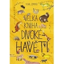 Velká kniha divoké havěti - Yuval Zommer