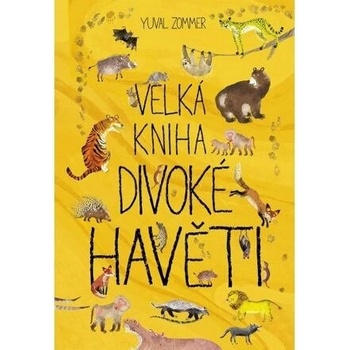 Velká kniha divoké havěti - Yuval Zommer