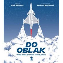 Do oblak – Velká kniha pro malé i velké piloty