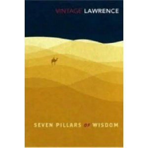 Seven Pillars of Wisdom | T E Lawrence (2008)