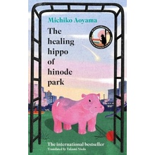 Healing Hippo Of Hinode Park - Michiko Aoyama