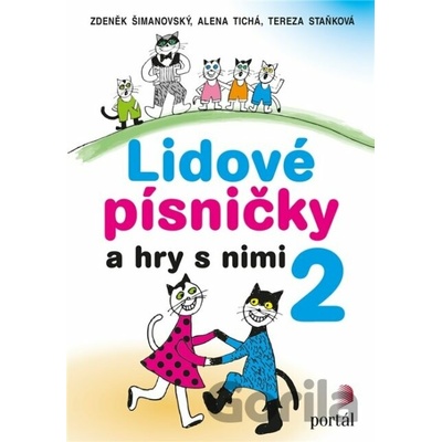 Lidové písničky a hry s nimi 2 - Zdeněk Šimanovský