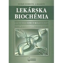 Lekárska biochémia II.vydanie - Dušan Dobrota