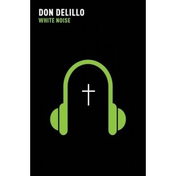 White Noise - Don Delillo