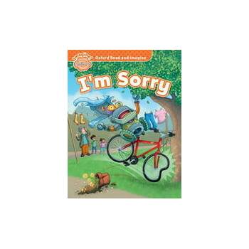 Oxford Read and Imagine: Beginner: I'm Sorry Shipton Paul
