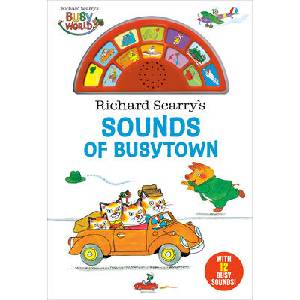 Richard Scarry's Sounds of Busytown | SCARRY RICHARD (ISBN: 9780593645765)