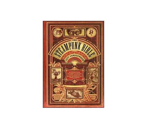 The Steampunk Bible