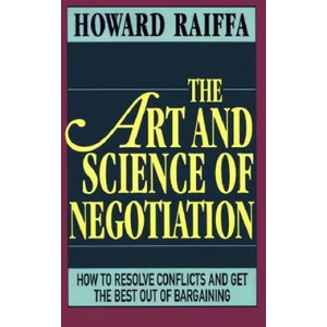 Art and Science of Negotiation | Raiffa (2003)
