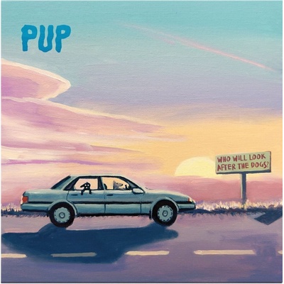 Pup - Who Will Look After The Dogs? (Splatter Coloured) (LP) (4099964139914)