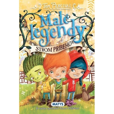 Malé legendy – Strom Príbehov