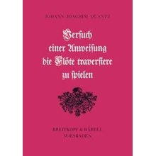 Versuch einer Anweisung die Flte traversiere zu spielen Quantz Johann Joachim