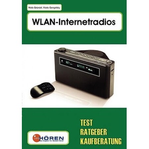 WLAN-Internetradio | Niels Gründel, Mario Gongolsky (ISBN: 9783837012460)