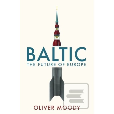 Baltic - Oliver Moody