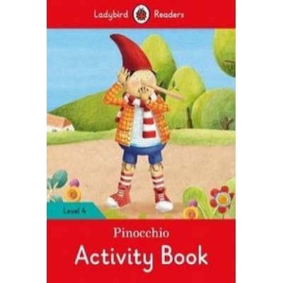 Pinocchio Activity Book - Ladybird Readers Level 4Paperback