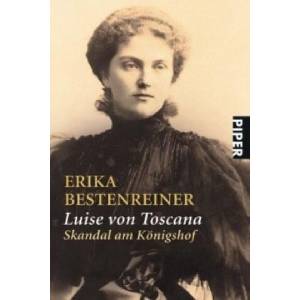 Luise von Toscana | Erika Bestenreiner (ISBN: 9783492231947)