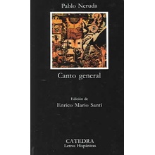 Canto general Enrico Mario Santi, Pablo Neruda