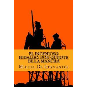 Don Quijote de la Mancha: Primera parte | Miguel de Cervantes, Sara Lopez (2016)