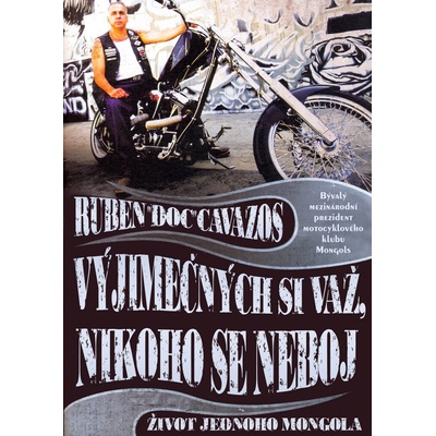 Vyjímečných si važ, nikoho se ne… Ruben Doc Cavazos