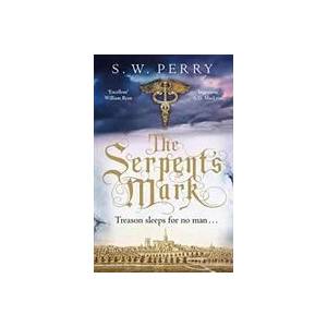 Serpent's Mark | S. W. Perry (ISBN: 9781786494986)