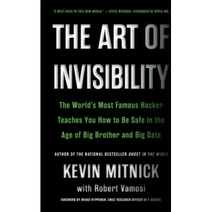 Art of Invisibility (ISBN: 9780316380522)