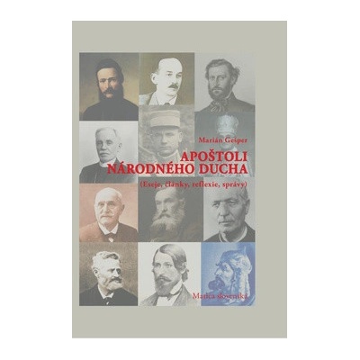 Gešper, Marián - Apoštoli národného ducha