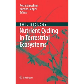 Nutrient Cycling in Terrestrial Ecosystems | Petra Marschner, Zdenko Rengel