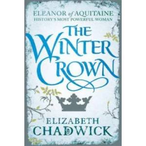 Winter Crown | Elizabeth Chadwick (2015)