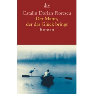 Der Mann, der das Glück bringt | Catalin Dorian Florescu (2018)