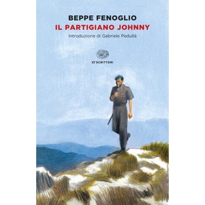 partigiano Johnny | Beppe Fenoglio (ISBN: 9788806259990)