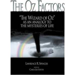 Oz Factors | Lawrence R Spencer (ISBN: 9781585007295)