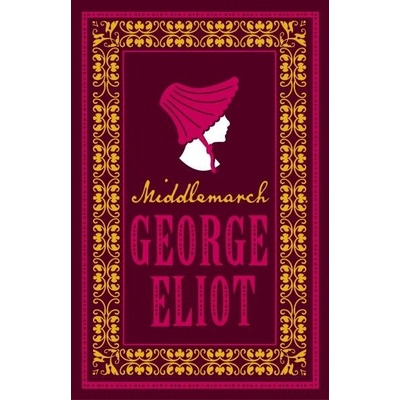 Middlemarch, 1. vydání - George Eliot