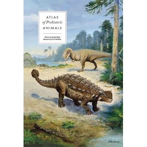 Atlas of Prehistoric Animals | Petr Modlitba (ISBN: 9788000072920)
