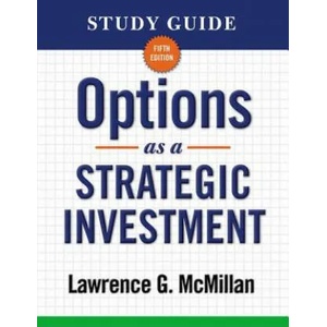 Study Guide for Options as a Strategic Investment 5th Edition (ISBN: 9780735204645)