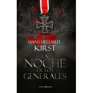 La noche de los generales | Hans Hellmut Kirst, Agustín Puig (ISBN: 9788496756403)