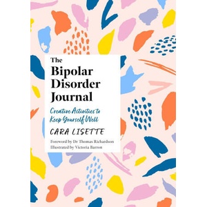 Bipolar Disorder Journal | Cara Lisette (ISBN: 9781839977817)