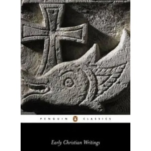 Early Christian Writings (ISBN: 9780140444759)
