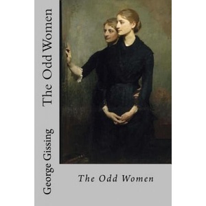 The Odd Women (ISBN: 9781545337653)