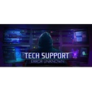 Tech Support: Error Unknown